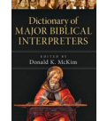 Dictionary of Major Biblical Interpreters