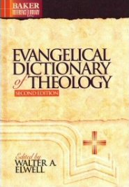 Evangelical Dictionary of Theology, 2nd Edition (2001)