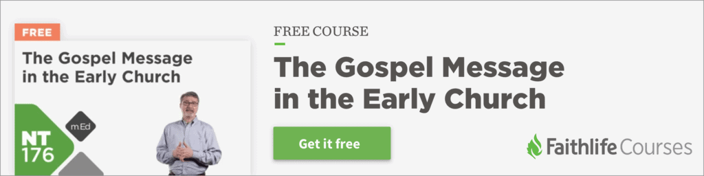 Ad reading "Free Course. The Gospel Message in the Early Church"
