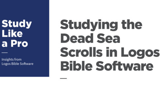 Studying the Dead Sea Scrolls