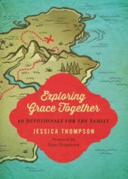Exploring Grace Together family devotional cover