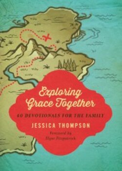 Exploring Grace Together family devotional cover