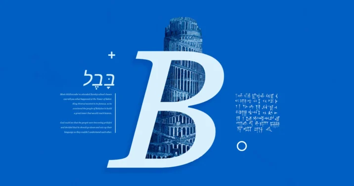 The Tower of Babel Story: What Really Happened?