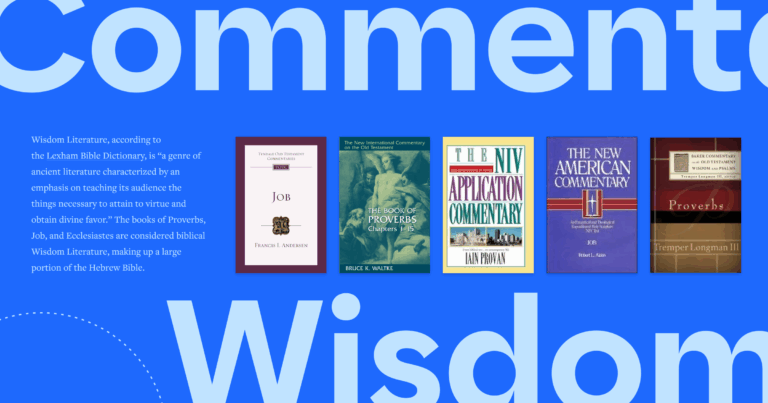 9 Commentaries on Wisdom Literature (& Why It Matters)
