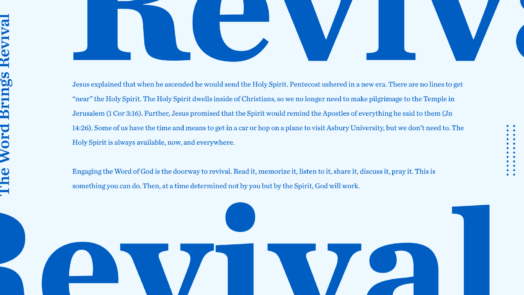 The Word of God brings revival—an article by Sean McGever