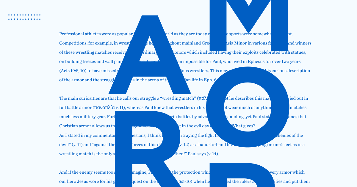 dark blue letters spelling ARMOR against a lighter blue background with text from the armor of God article
