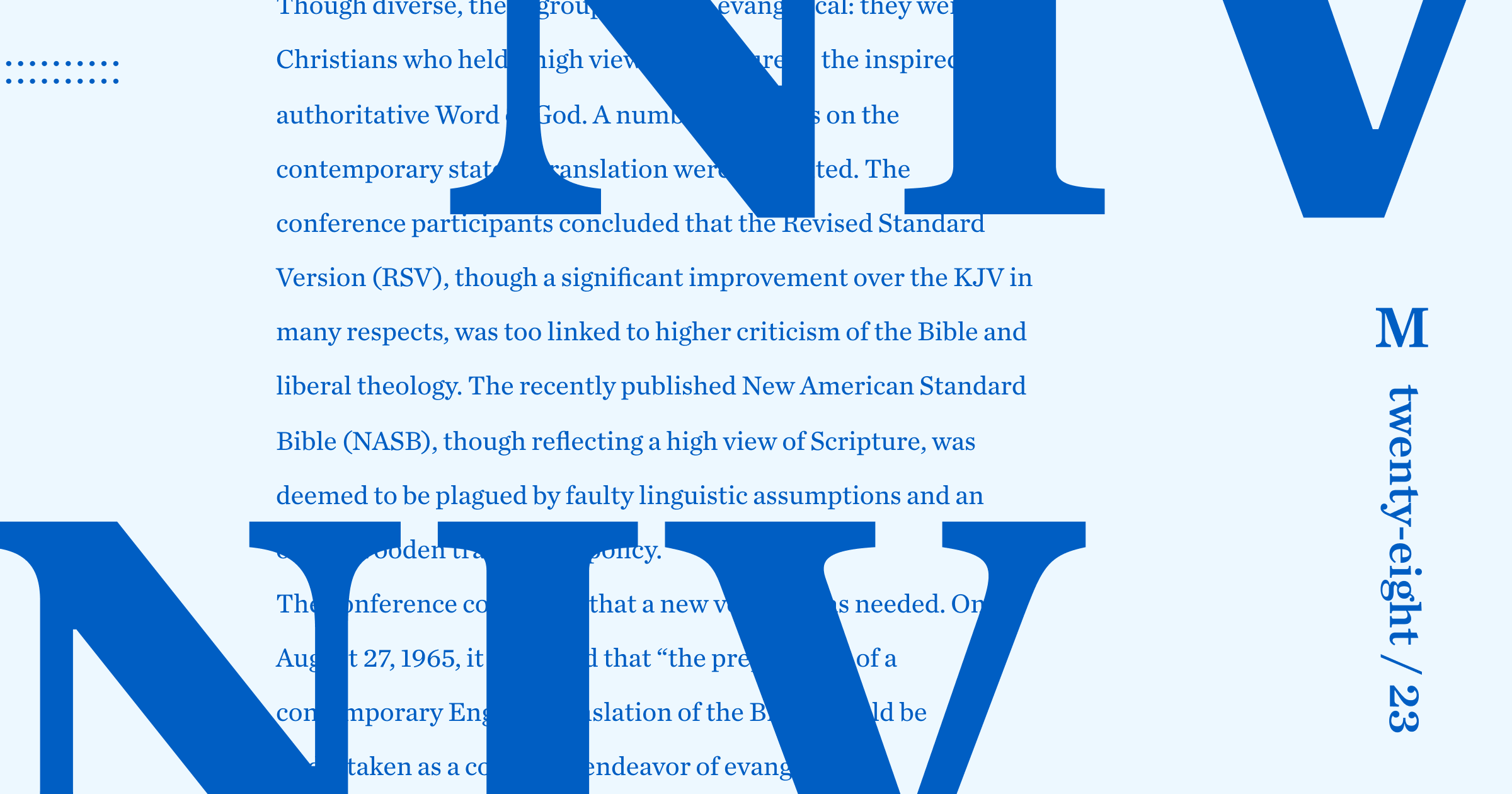 Graphic with the letters "NIV" in bold on top and bottom of page. Words from the article behind it.