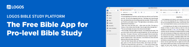 Logos Bible Study Platform. The Free Bible App for Pro-Level Bible Study