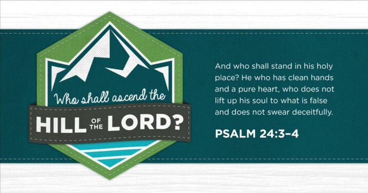 Psalm 24:3–4 | Bible verses about character