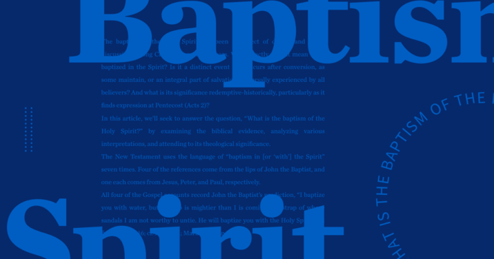 The words baptism and spirit in bold with article copy in the background.