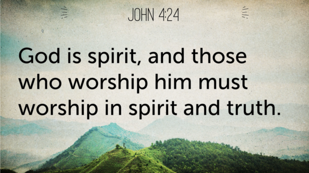 verse art of John 4:24, showing a mountain range and the verse text: God is spirit, and those who worship him must worship in spirit and truth.