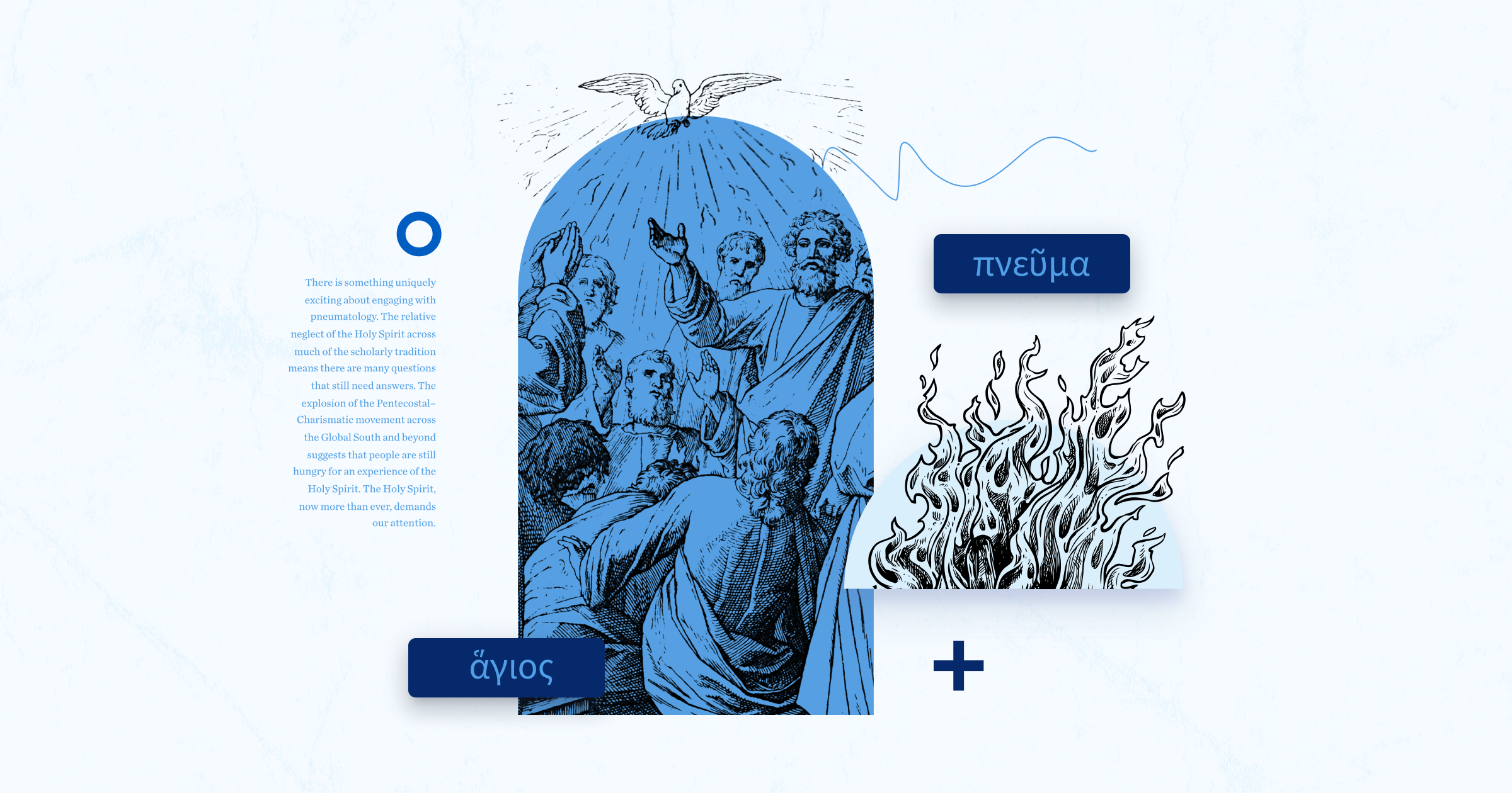 Graphic with a sketch representing the Holy Spirit coming upon the church. Also includes the Greek word for spirit.