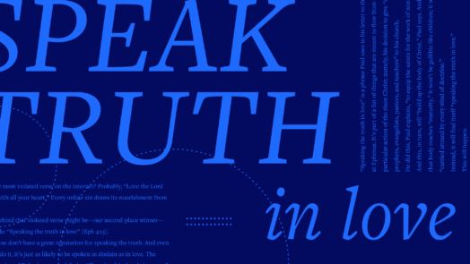 Graphic with speak truth in love as the main focal point