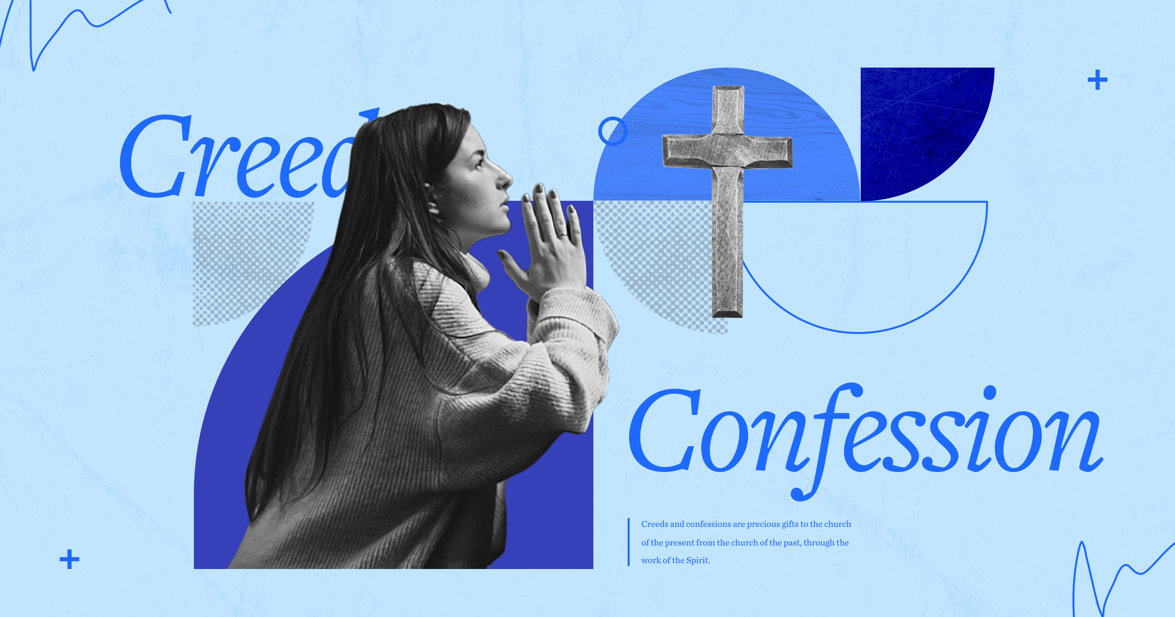 An image of a woman praying, a cross, and the words creed and confession on the sides.
