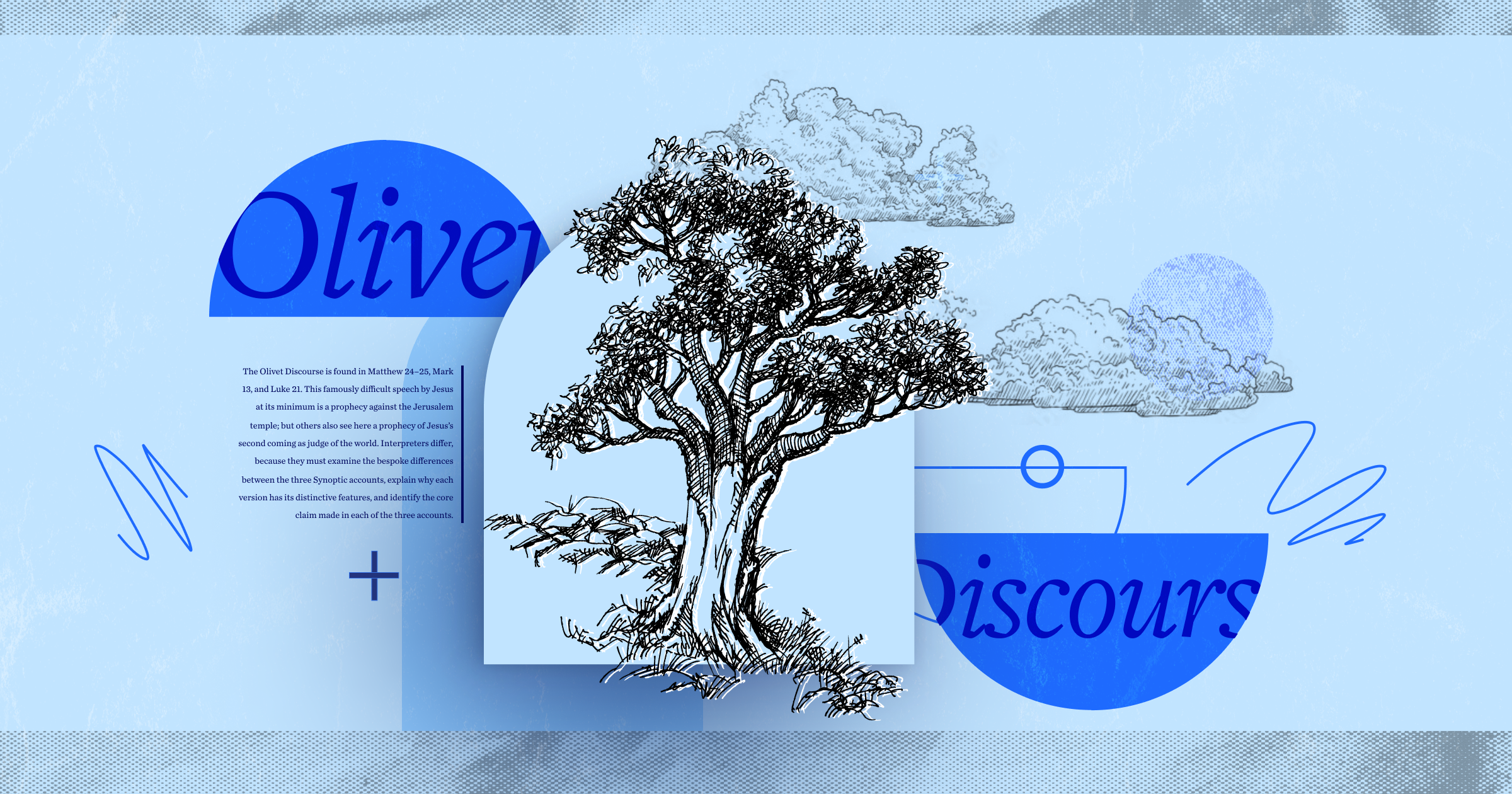 Image depicting the words Olivet Discourse on either side of a strong tree. An excerpt from an article is shown on the left side, representing the theological discussion of the Olivet Discourse.