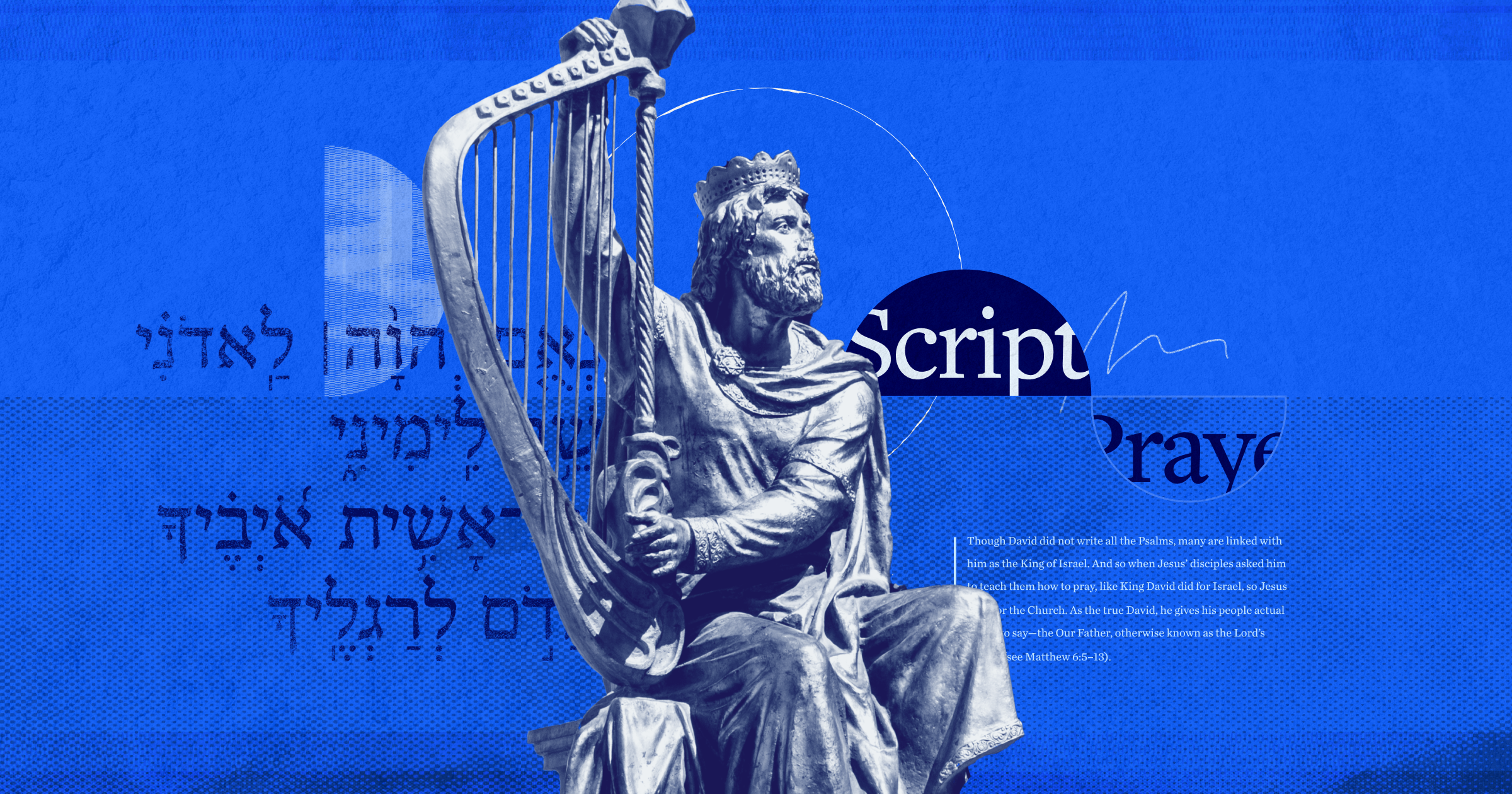 An image containing a statue of David with the Hebrew text of a psalm besides him.