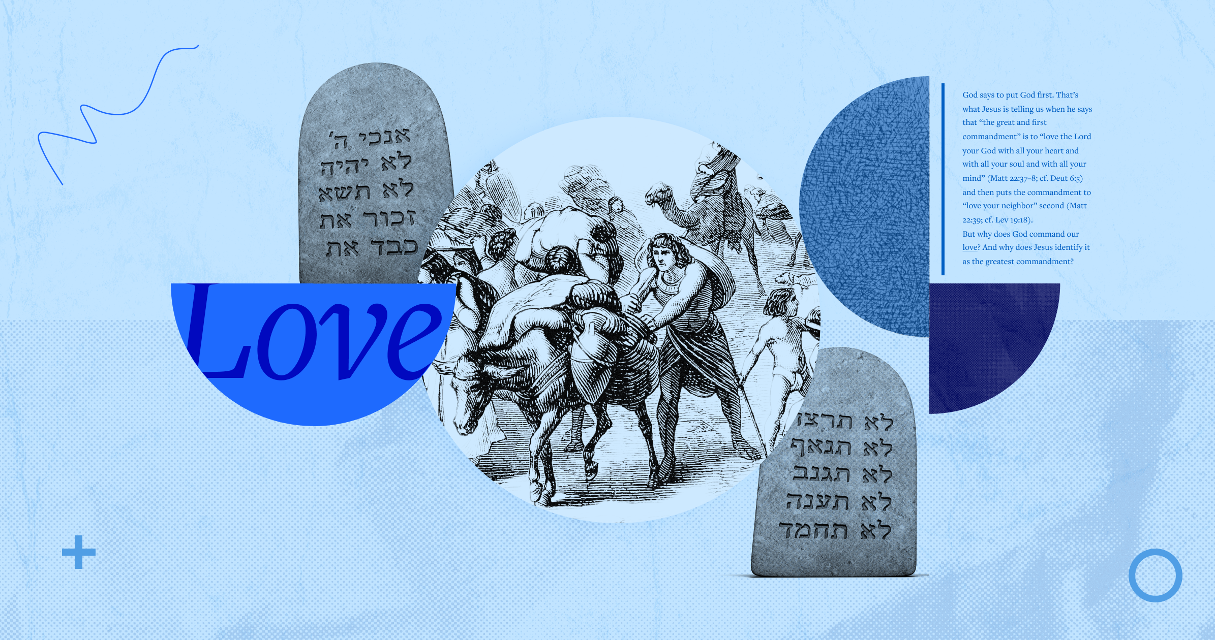 A collage with the word Love alongside tablets with Hebrew script and text from the article.