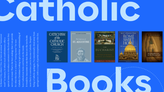Five featured books are displayed in the center of the image with a portion of the article text to the left and the words Catholic Books in large, bold font.