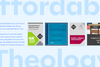 The words Affordable Theology in light bold font with four featured resources in the center and a portion of the article text to the left.