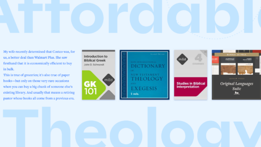 The words Affordable Theology in light bold font with four featured resources in the center and a portion of the article text to the left.