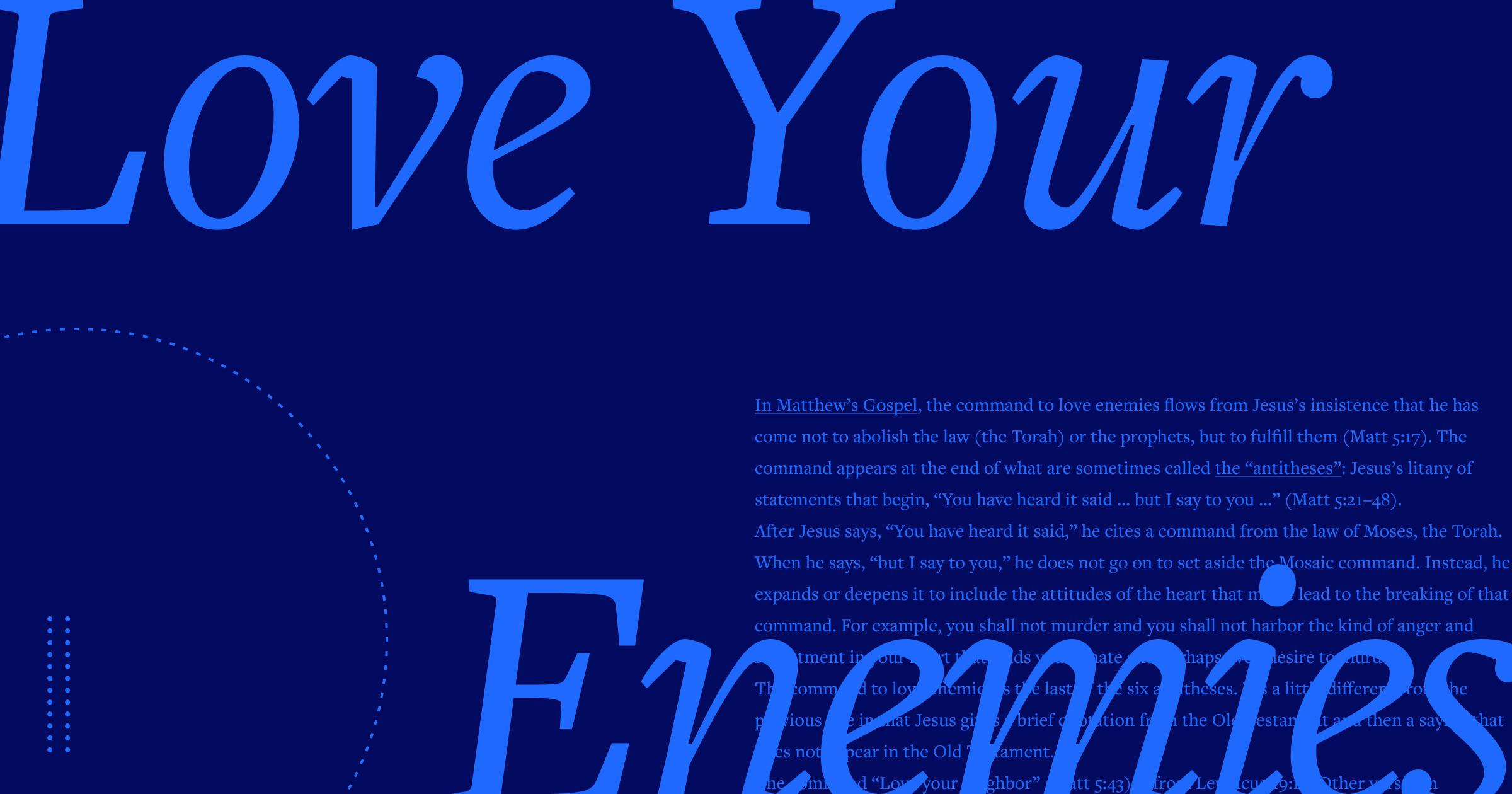 The phrase Love Your Enemies can be read in script lettering with a portion of the article text placed in the background.