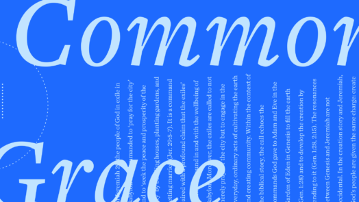 The words Common Grace in large script with a portion of the article text in the background.