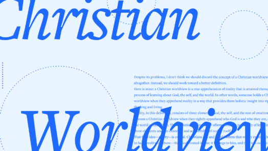 The words Christian Worldview in large, script font with a portion of the article in the background.