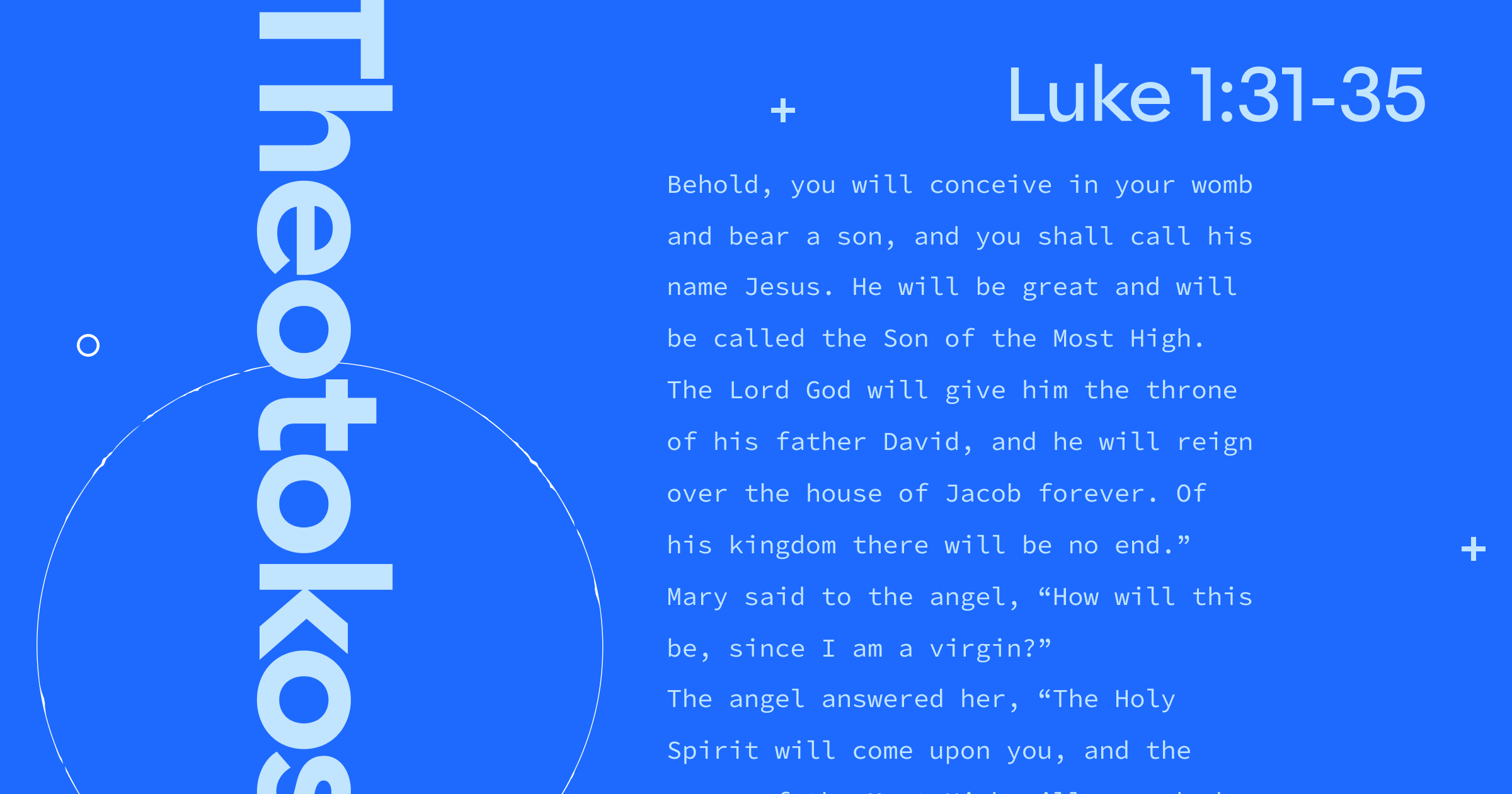 The word Theotokos in bold font with Luke ch. 1 verse 31 to 35 in the center of the image.