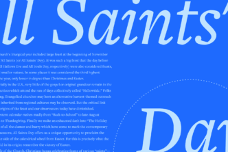 The phrase, All Saints Day in large script font with an excerpt of the article in the bacground.