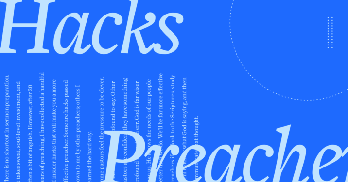 The words Hacks and Preacher in large script font with a portion of the article on how to prepare a sermon in the background.