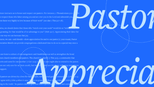 The words Pastor Appreciation in large script font with a portion of the article text in the background.