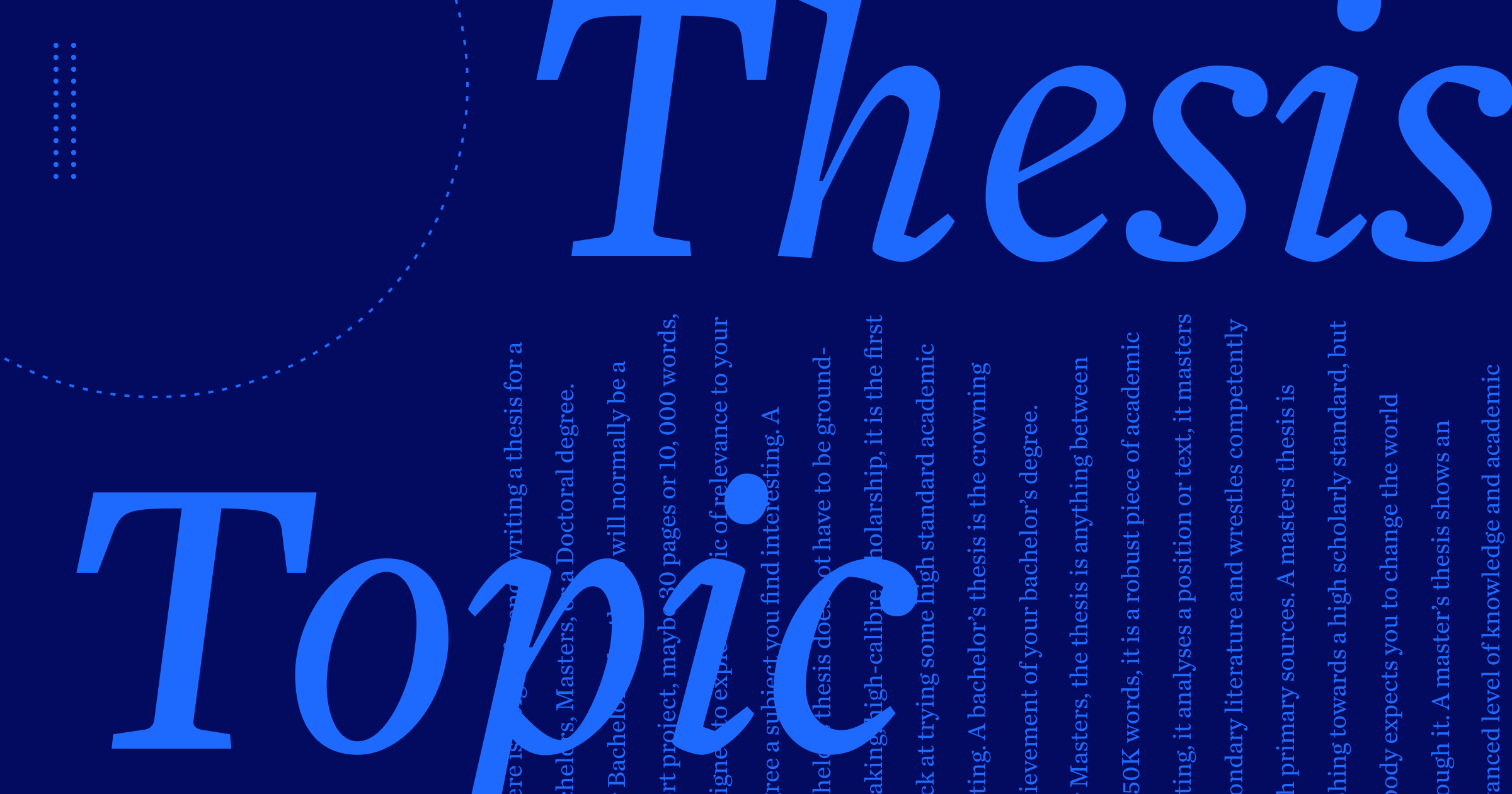 8 Tips for Finding a Thesis or Dissertation Topic