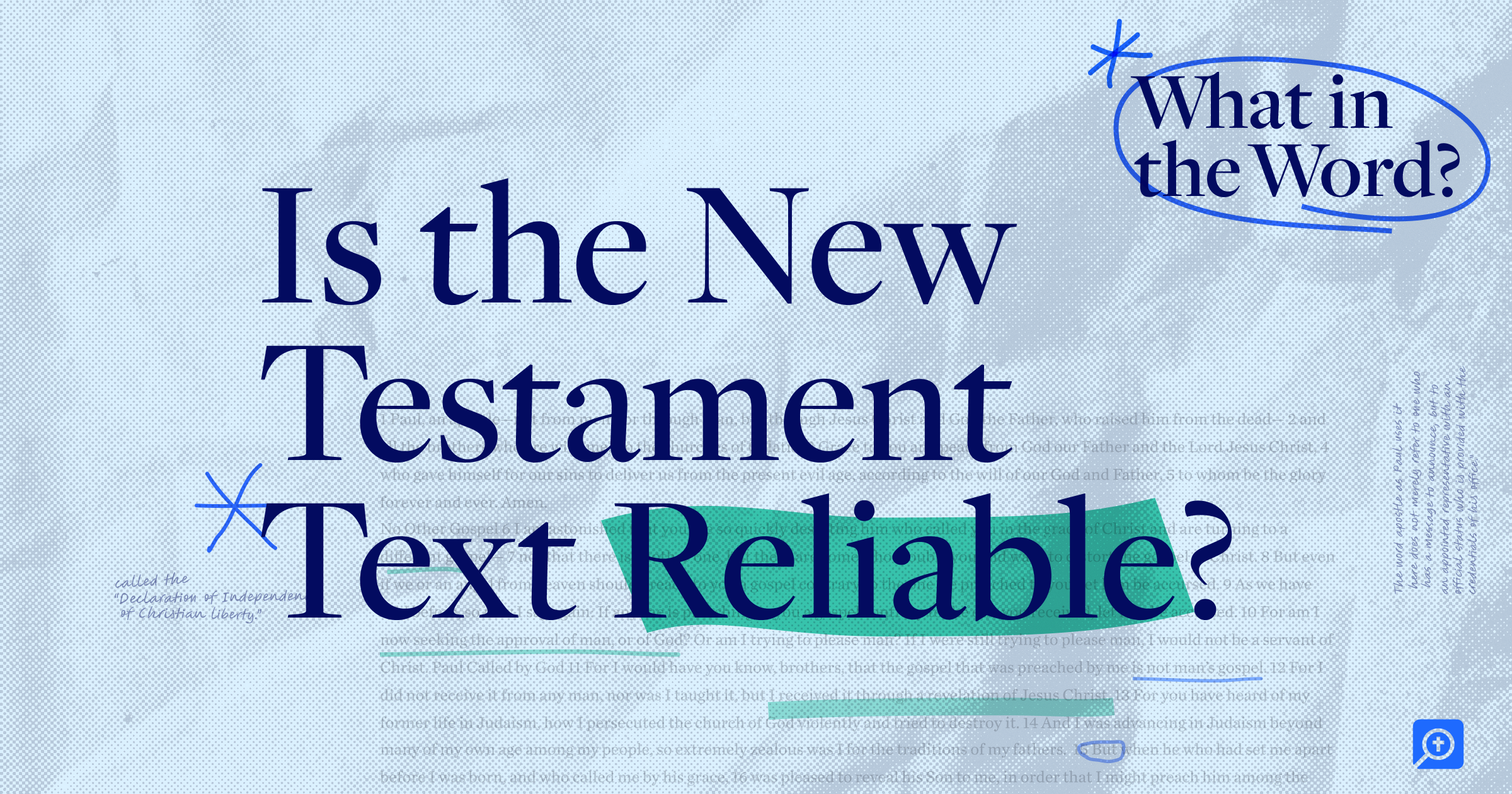 Is the New Testament Text Reliable? | Daniel B. Wallace
