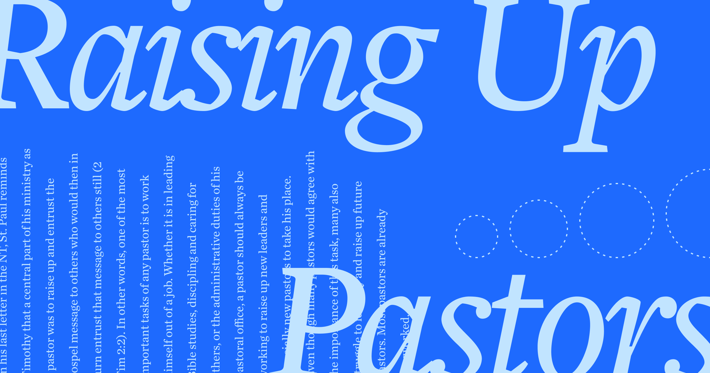 A header image with the words, Raising Up Pastors in large, script font and an article excerpt in the background.