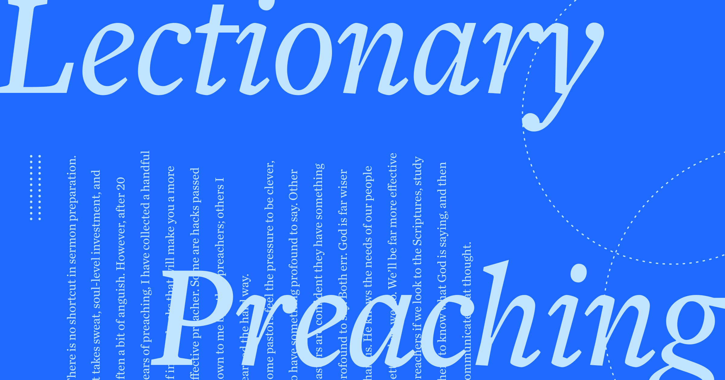 How to Preach the Lectionary: A Pastor’s Guide