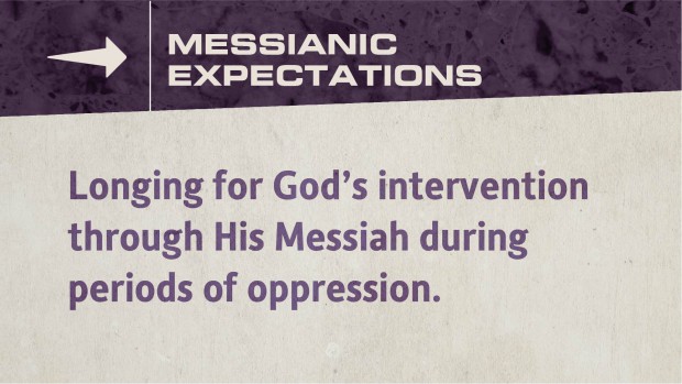 B7A_6-MessianicExpectations