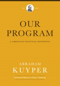 impact of abraham kuyper image of Our Program