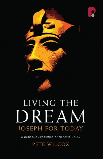 Living the Dream: Joseph for Today