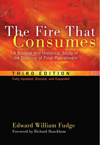 https://www.logos.com/product/20263/the-fire-that-consumes-a-biblical-and-historical-study-of-the-doctrine-of-final-punishment-3rd-ed.jpg